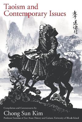Taoism and Contemporary Issues - Chong Sun Kim - cover