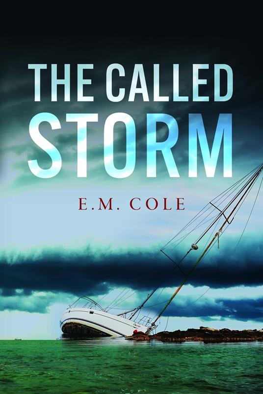 The Called Storm
