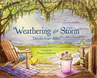 Weathering the Storm - Deirdre Garr Johns - cover