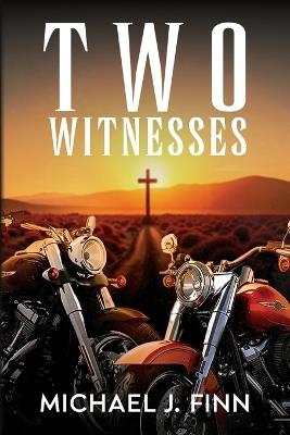 Two Witnesses - Michael J Finn - cover