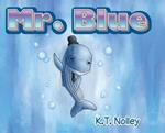 Mr. Blue