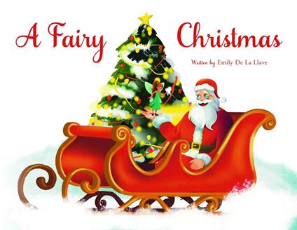 A Fairy Christmas - Emily De La Llave - ebook