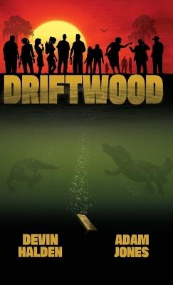 Driftwood - Devin Halden,Adam Jones - cover