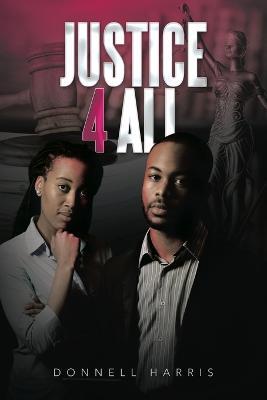Justice 4 All - Donnell Harris - cover