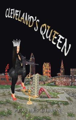 Cleveland's Queen - Peaches Gibson - cover