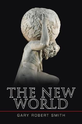 The New World - Gary Robert Smith - cover