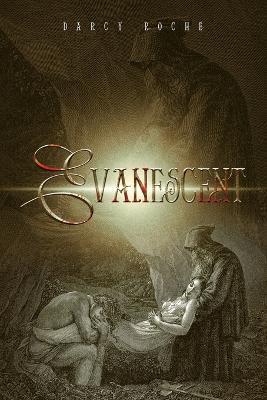 Evanescent - Darcy Roche - cover