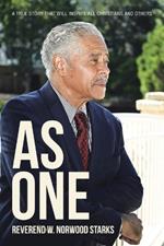 As One: A True Story that will inspire all Christians and others