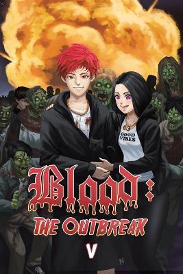 Blood: The Outbreak - V - cover