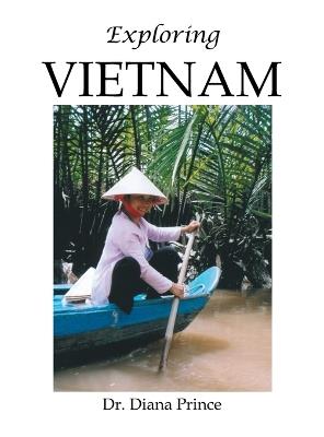 Exploring Vietnam - Diana Prince - cover