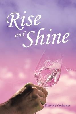 Rise and Shine - Florence Yuwimana - cover