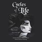 Cycles of Life: Foreverness is in our eyes