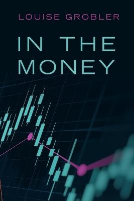 In the Money - Louise Grobler - cover