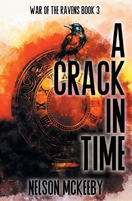 A Crack in Time - Nelson McKeeby - cover