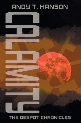 Calamity - Andy T Hanson - cover