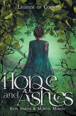 Hope and Ashes - Kate Jenkins,Morgan Moreau - cover