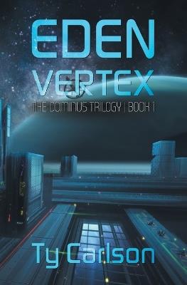 Eden Vertex - Ty Carlson - cover