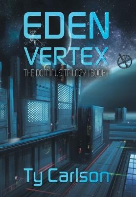 Eden Vertex - Ty Carlson - cover