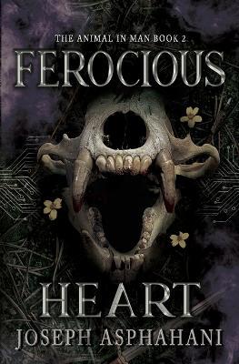 Ferocious Heart - Joseph Asphahani - cover