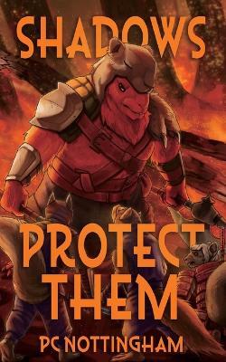 Shadows Protect Them - Pc Nottingham - cover