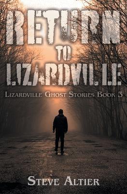 Return to Lizardville - Steve Altier - cover