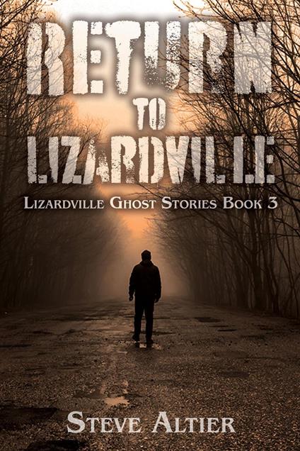 Return to Lizardville - Steve Altier - ebook