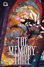 The Memory Thief: Streets of Nox Valar Book 1