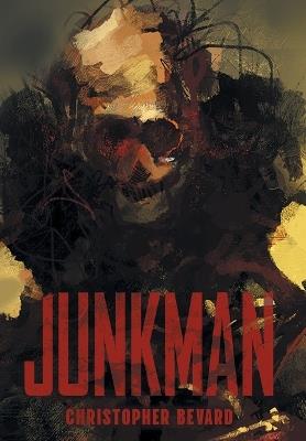 Junkman - Christopher Bevard - cover
