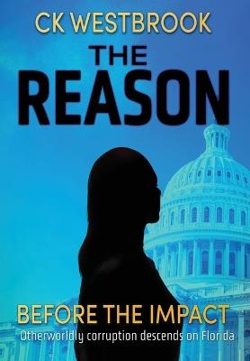 The Reason - Ck Westbrook - cover
