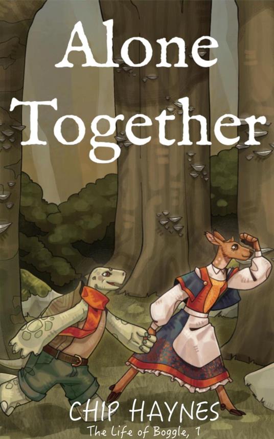 Alone Together - Chip Haynes - ebook