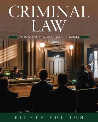 Criminal Law - John M. Scheb,Hermant Sharma - cover
