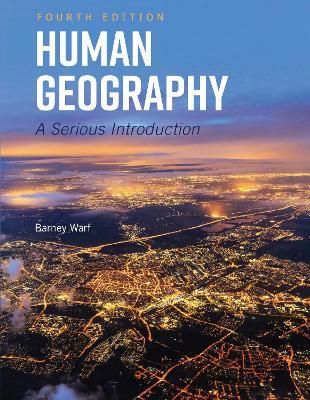 Human Geography: A Serious Introduction - Barney Warf - cover