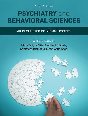 Psychiatry and Behavioral Sciences: An Introduction for Clinical Learners - cover
