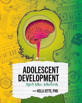 Adolescent Development: Ages Nine to Nineteen - cover