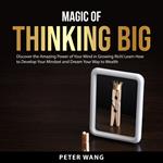 Magic of Thinking Big