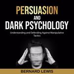 Persuasion and Dark Psychology