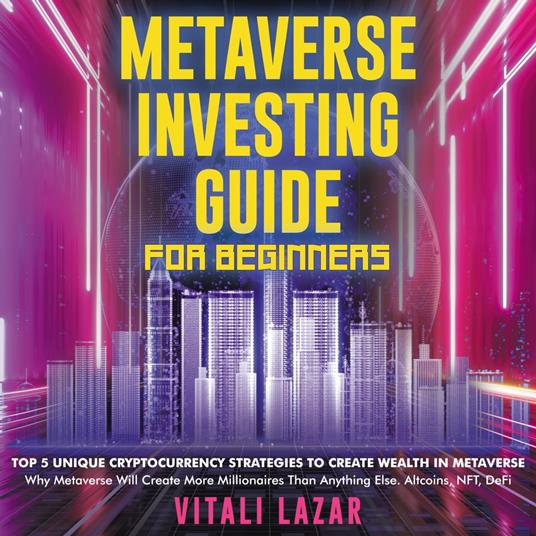 Metaverse Investing Guide for Beginners