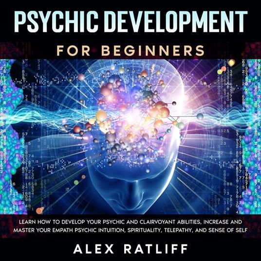 Psychic Development for Beginners