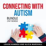 Connecting with Autism Bundle, 2 in 1 Bundle