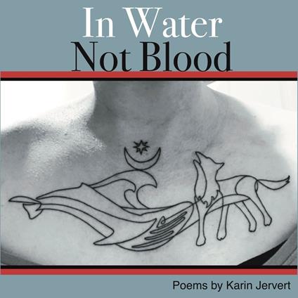 In Water Not Blood