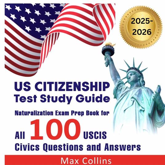 US Citizenship Test Study Guide