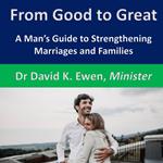 From Good to Great