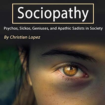 Sociopathy