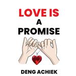 Love is a Promise