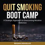 Quit Smoking Boot Camp