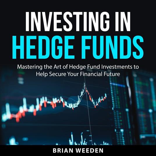 Investing in Hedge Funds