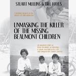 Unmasking the Killer of the Missing Beaumont Children