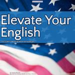 Elevate Your English