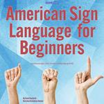 American Sign Language for Beginners