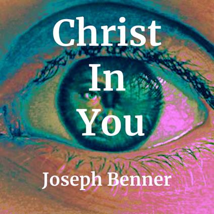 Christ In You